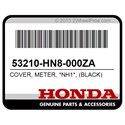 Honda 53210-HN8-000ZA Cover, Meter, *Nh1*, (Black)