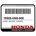 Honda 19505-HN8-000 Hose, Water, (Upper)