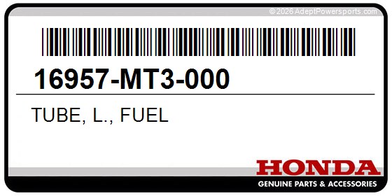Honda 16957-MT3-000 Tube, L., Fuel