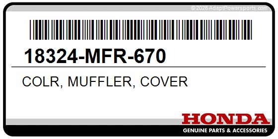 Honda 18324-MFR-670 Colr, Muffler, Cover