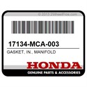 Honda 17134-MCA-003 Gasket, In., Manifold
