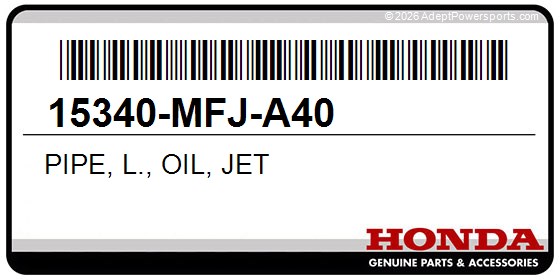 Honda 15340-MFJ-A40 Pipe, L., Oil, Jet
