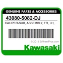 Kawasaki 43080-5082-DJ Caliper-Sub, Assembly, Fr, Lh, Black
