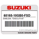 Suzuki 68165-10GB0-FSD Emblem, "Executive"