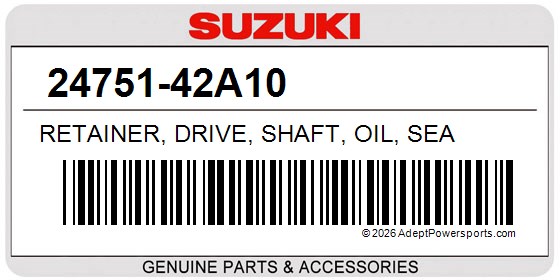 Suzuki 24751-42A10 Retainer, Drive, Shaft, Oil, Sea