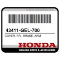 Honda 43411-GEL-700 Cover, Rr., Brake, Arm