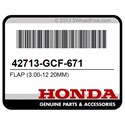 Honda 42713-GCF-671 Flap (3.00-12 20Mm)
