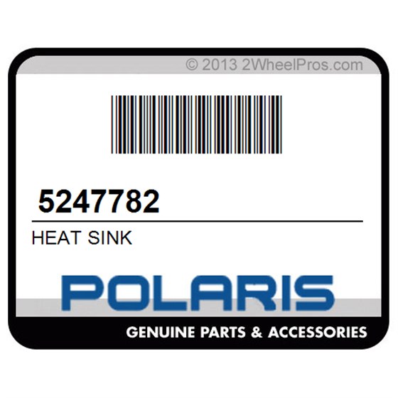 Polaris 5247782 Heat Sink