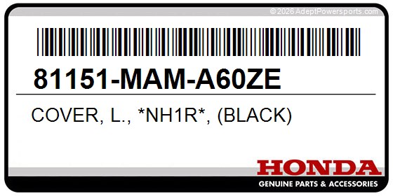 Honda 81151-MAM-A60ZE Cover, L., *Nh1r*, (Black)