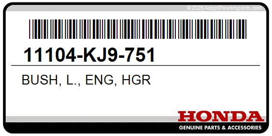 Honda 11104-KJ9-751 Bush, L., Eng, Hgr