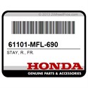 Honda 61101-MFL-690 Stay, R., Fr.