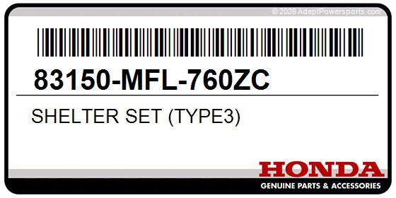 Honda 83150-MFL-760ZC Shelter Set (Type3)