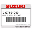Suzuki 23271-31D00 Arm, Clutch, Release
