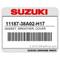 Suzuki 11187-38A02-H17 Gasket, Breather, Cover