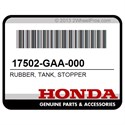 Honda 17502-GAA-000 Rubber, Tank, Stopper