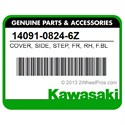 Kawasaki 14091-0824-6Z Cover, Side, Step, Fr, Rh, F.Black