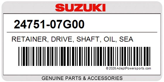 Suzuki 24751-07G00 Retainer, Drive, Shaft, Oil, Sea