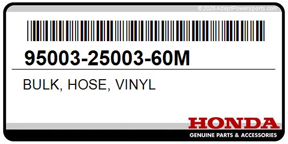 Honda 95003-25003-60M Bulk, Hose, Vinyl