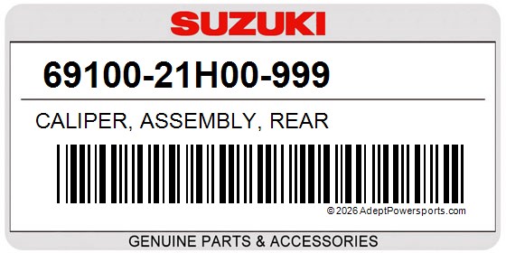 Suzuki 69100-21H00-999 Caliper, Assembly, Rear