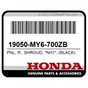 Honda 19050-MY6-700ZB Pnl, R., Shroud, *Nh1*, (Black)