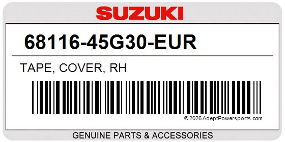 Suzuki 68116-45G30-EUR Tape, Cover, Rh