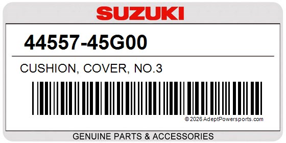 Suzuki 44557-45G00 Cushion, Cover, No.3