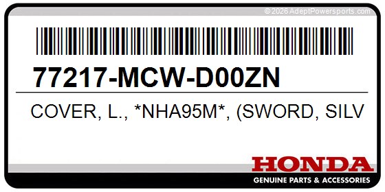 Honda 77217-MCW-D00ZN Cover, L., *Nha95m*, (Sword, Silver, Metallic)