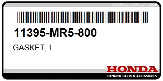 Honda 11395-MR5-800 Gasket, L.