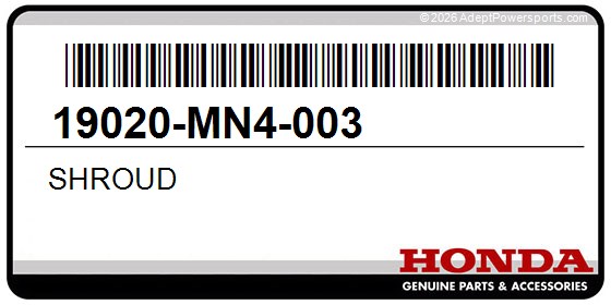 Honda 19020-MN4-003 Shroud