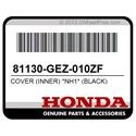 Honda 81130-GEZ-010ZF Cover (Inner) *Nh1* (Black)