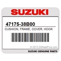 Suzuki 47175-38B00 Cushion, Frame, Cover, Hook
