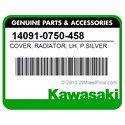 Kawasaki 14091-0750-458 Cover, Radiator, Lh, P.Silver