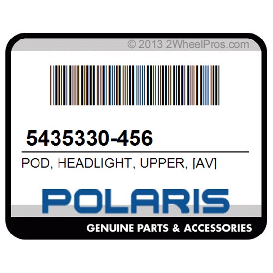 Polaris 5435330-456 Pod, Headlight, Upper, [Av]