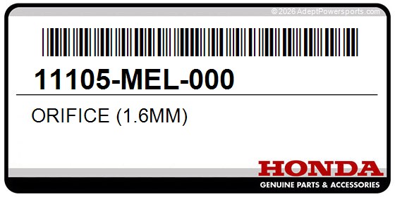 Honda 11105-MEL-000 Orifice (1.6Mm)