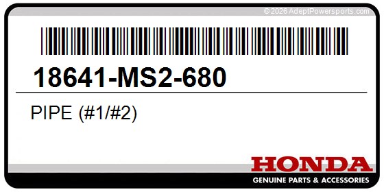 Honda 18641-MS2-680 Pipe (#1/#2)
