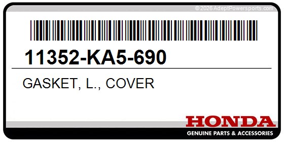 Honda 11352-KA5-690 Gasket, L., Cover