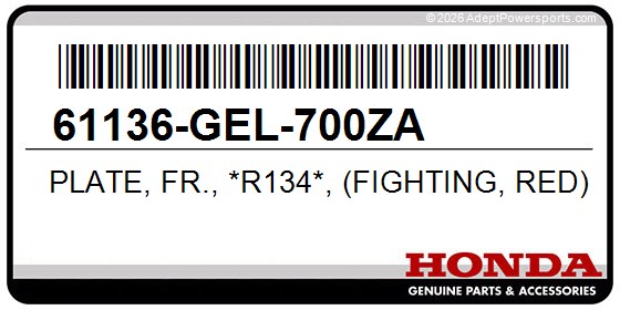 Honda 61136-GEL-700ZA Plate, Fr., *R134*, (Fighting, Red)