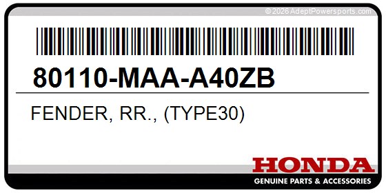 Honda 80110-MAA-A40ZB Fender, Rr., (Type30)