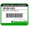 Kawasaki 39156-1622 Pad, Upp, Cowling, Lh