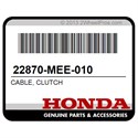 Honda 22870-MEE-010 Cable, Clutch
