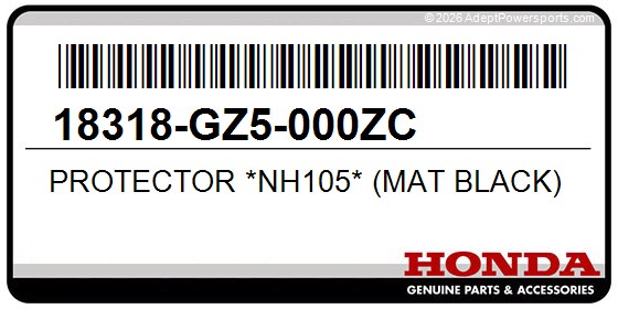 Honda 18318-GZ5-000ZC Protector *Nh105* (Mat Black)