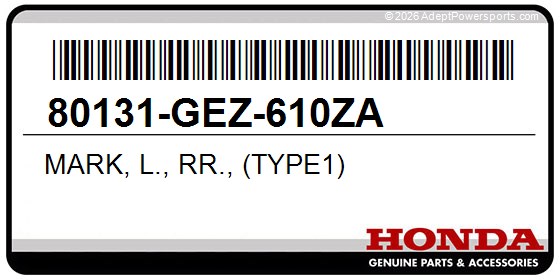 Honda 80131-GEZ-610ZA Mark, L., Rr., (Type1)