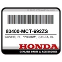 Honda 83400-MCT-692ZS Cover, R., *Pb358m*, (Delta, Blue, Metallic)