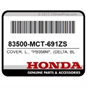 Honda 83500-MCT-691ZS Cover, L., *Pb358m*, (Delta, Blue, Metallic)