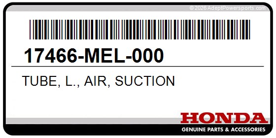 Honda 17466-MEL-000 Tube, L., Air, Suction