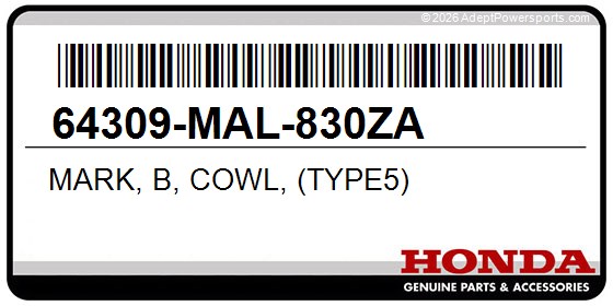 Honda 64309-MAL-830ZA Mark, B, Cowl, (Type5)