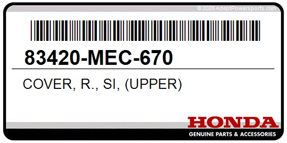 Honda 83420-MEC-670 Cover, R., Si, (Upper)