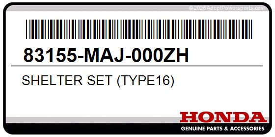 Honda 83155-MAJ-000ZH Shelter Set (Type16)