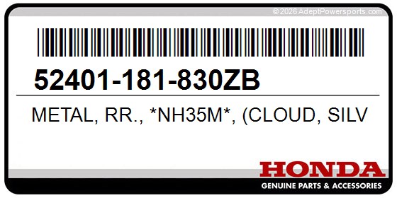 Honda 52401-181-830ZB Metal, Rr., *Nh35m*, (Cloud, Silver, Metallic)