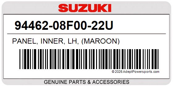 Suzuki 94462-08F00-22U Panel, Inner, Lh, (Maroon)